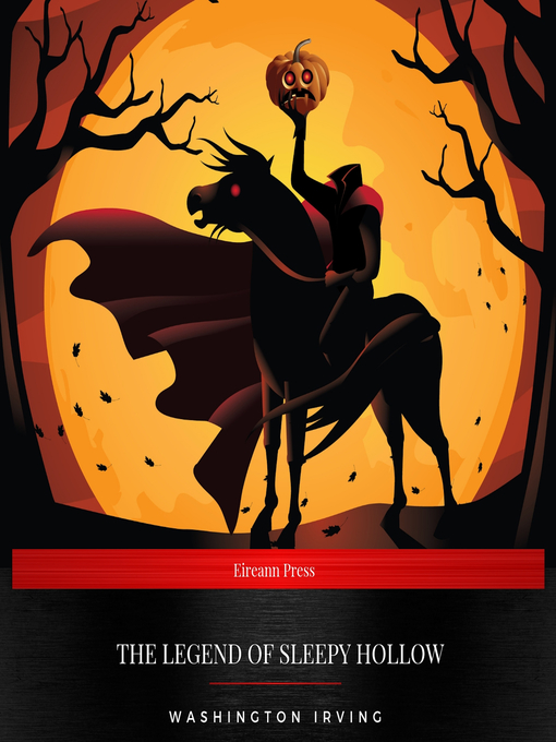 Title details for The Legend of Sleepy Hollow by Washington Irving - Available